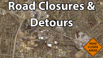 Road Closures and Detours